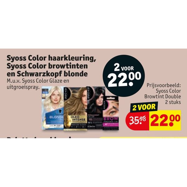 Syoss Color, Syoss Color browtinten & Schwarzkopf blonde