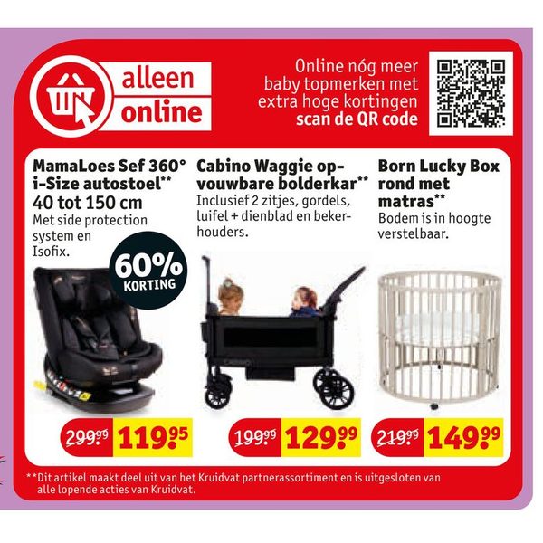 Online babydeals (Autostoel, Bolderkar, Box)