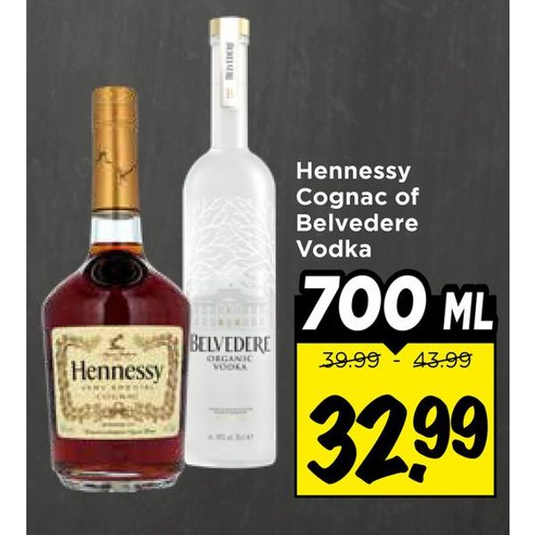 Hennessy Cognac of Belvedere Vodka