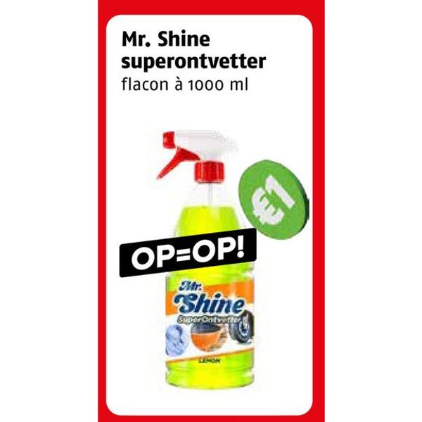Mr. Shine superontvetter