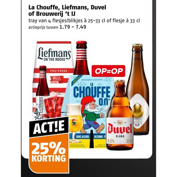 La Chouffe, Liefmans, Duvel of Brouwerij 't IJ