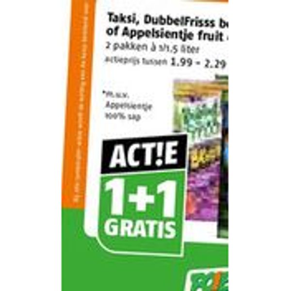 Taksi, DubbelFrisss of Appelsientje fruit drink