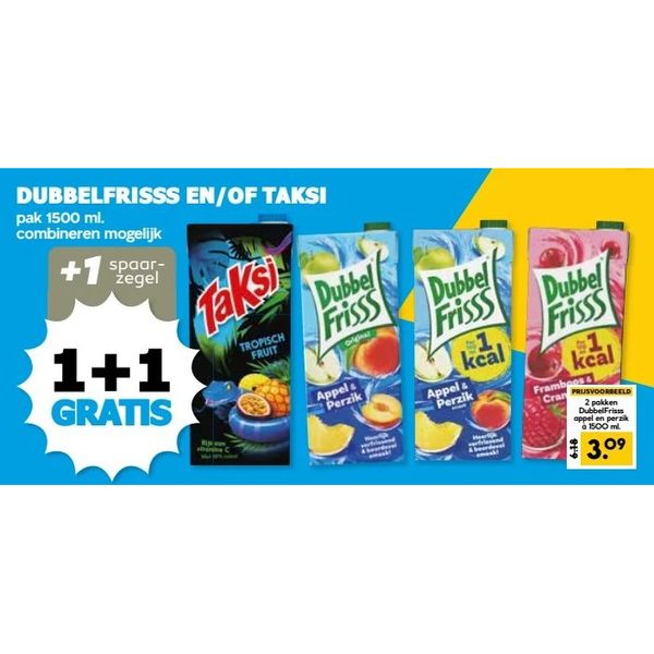 DUBBELFRISSS EN/OF TAKSI