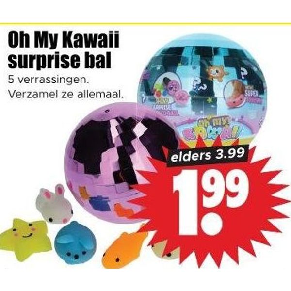Oh My Kawaii surprise bal